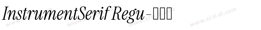 InstrumentSerif Regu字体转换